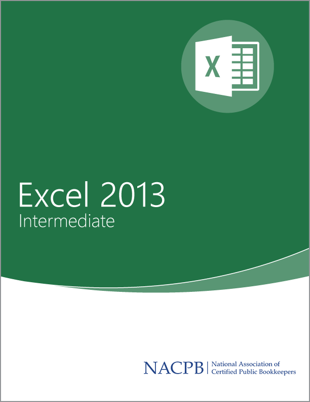 Accounting Analytics Microsoft Excel 2013 Intermediate