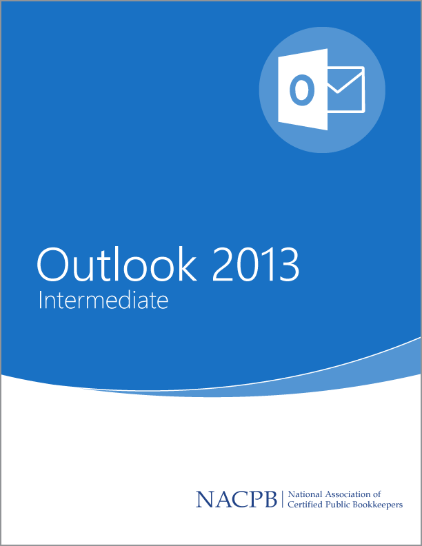 Accounting Analytics Microsoft Outlook 2013 Intermediate