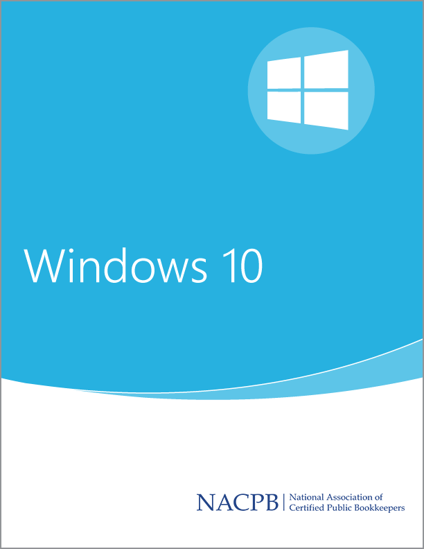 Microsoft Windows 10 Training Guide